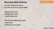 Evan Skora - Running With Wolves