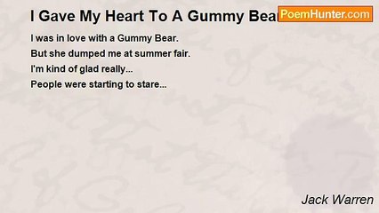 Jack Warren - I Gave My Heart To A Gummy Bear