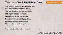 ANDREW BLAKEMORE - The Last Kiss I Shall Ever Give