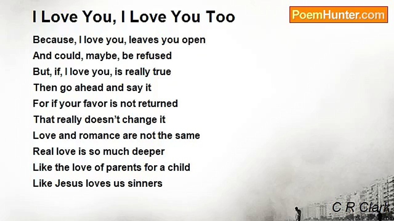 C R Clark - I Love You, I Love You Too