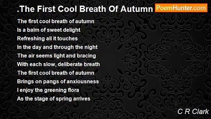 C R Clark - .The First Cool Breath Of Autumn
