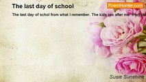 Susie Sunshine - The last day of school