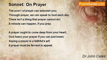 Dr John Celes - Sonnet: On Prayer