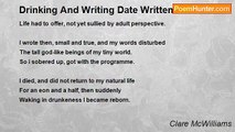 Clare McWilliams - Drinking And Writing Date Written 03/02/2008