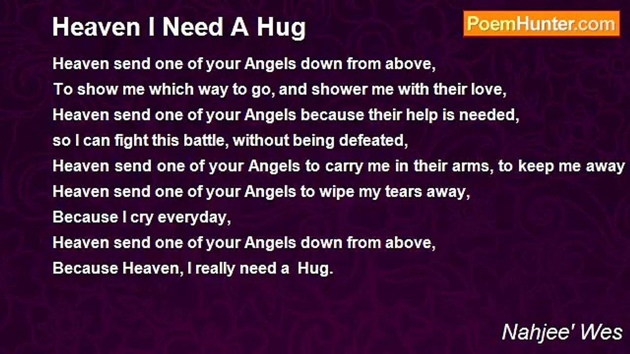 Nahjee' Wes - Heaven I Need A Hug