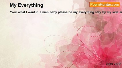 bad azz - My Everything