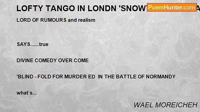 WAEL MOREICHEH - LOFTY TANGO IN LONDN 'SNOWY DAYS' - WAEL MOREICHEH