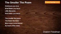 Shalom Freedman - The Smaller The Poem