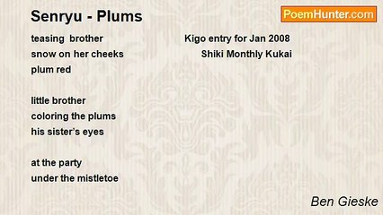 Ben Gieske - Senryu - Plums