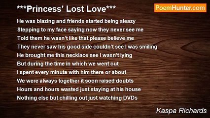 Kaspa Richards - ***Princess’ Lost Love***