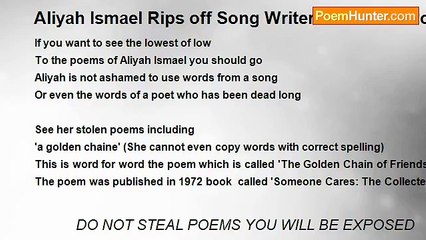 DO NOT STEAL POEMS YOU WILL BE EXPOSED - Aliyah Ismael Rips off Song Writers and dead Poets