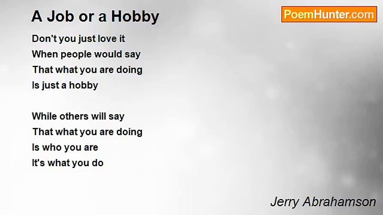 Jerry Abrahamson - A Job or a Hobby