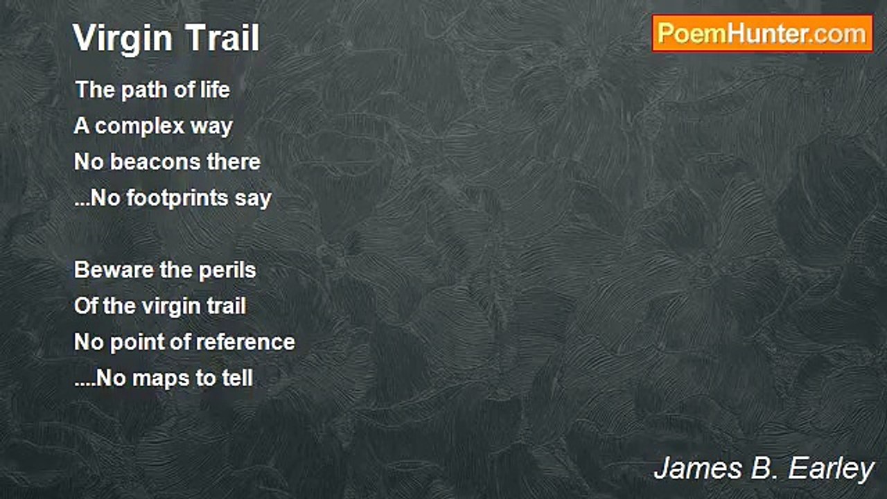 James B. Earley - Virgin Trail