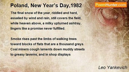 Leo Yankevich - Poland, New Year’s Day,1982