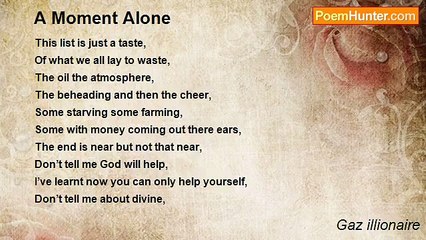 Gaz illionaire - A Moment Alone