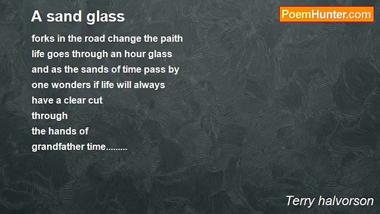Terry halvorson - A sand glass