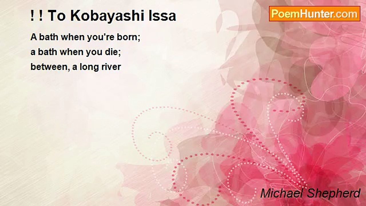 Michael Shepherd - ! ! To Kobayashi Issa