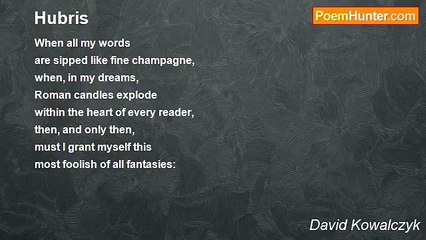 David Kowalczyk - Hubris