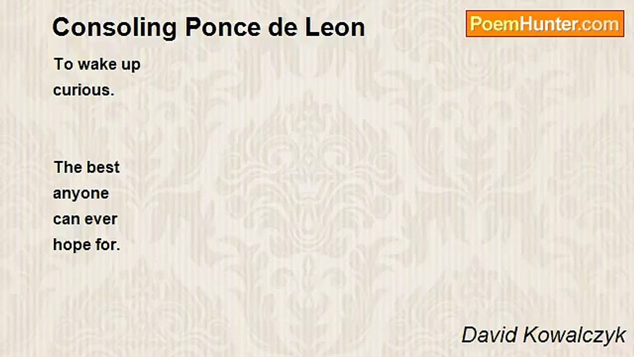 David Kowalczyk - Consoling Ponce de Leon