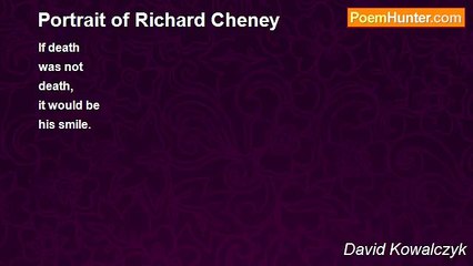 David Kowalczyk - Portrait of Richard Cheney
