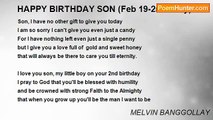 MELVIN BANGGOLLAY - HAPPY BIRTHDAY SON (Feb 19-2nd bday)