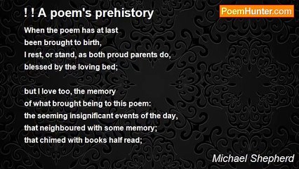 Michael Shepherd - ! ! A poem's prehistory
