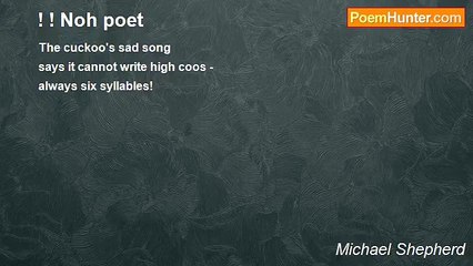 Michael Shepherd - ! ! Noh poet