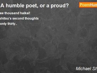 Michael Shepherd - ! ! A humble poet, or a proud?