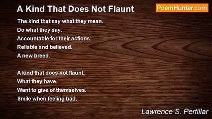 Lawrence S. Pertillar - A Kind That Does Not Flaunt