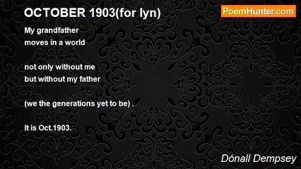 Dónall Dempsey - OCTOBER 1903(for lyn)
