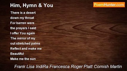 Frank Lisa IndiRa Francesca Roger Platt Cornish Martin - Him, Hymn & You