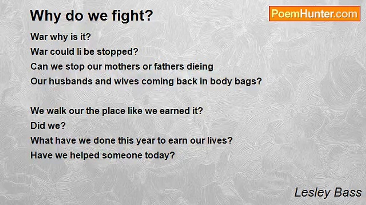 Lesley Bass - Why do we fight?