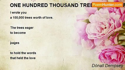 Dónall Dempsey - ONE HUNDRED THOUSAND TREES WORTH OF LOVE