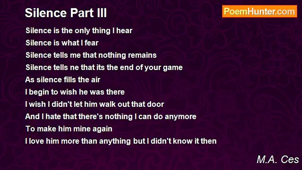 M.A. Ces - Silence Part III