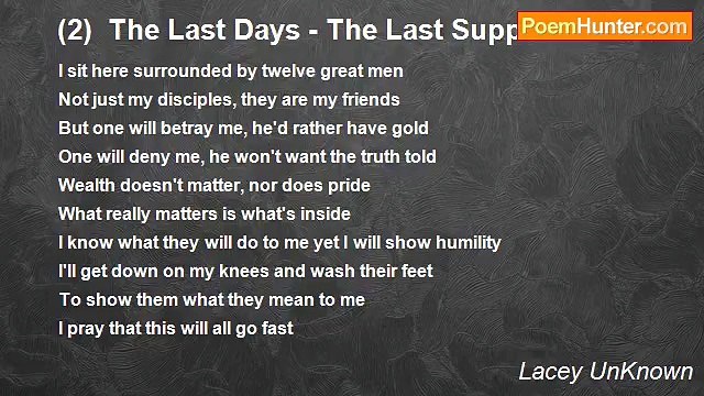 Lacey UnKnown - (2) The Last Days - The Last Supper