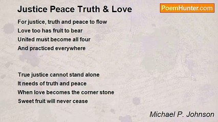 Michael P. Johnson - Justice Peace Truth & Love