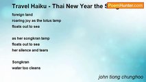 john tiong chunghoo - Travel Haiku - Thai New Year the Songkran