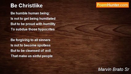 Marvin Brato Sr - Be Christlike