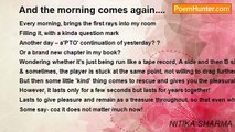 NITIKA SHARMA - And the morning comes again....