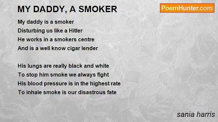 sania harris - MY DADDY, A SMOKER