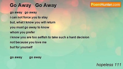 hopeless 111 - Go Away   Go Away