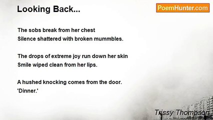 Trissy Thompson - Looking Back...