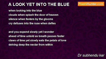Dr subhendu kar - A LOOK YET INTO THE BLUE