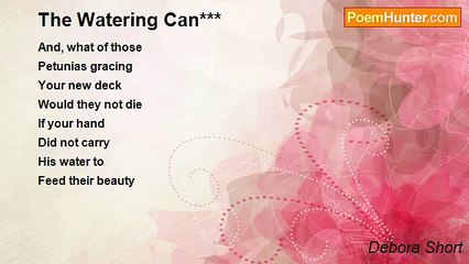 Debora Short - The Watering Can***