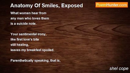 shel cope - Anatomy Of Smiles, Exposed