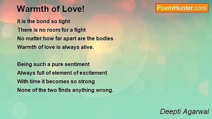 Deepti Agarwal - Warmth of Love!