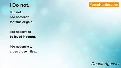 Deepti Agarwal - I Do not..