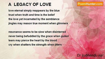Dr subhendu kar - A  LEGACY OF LOVE