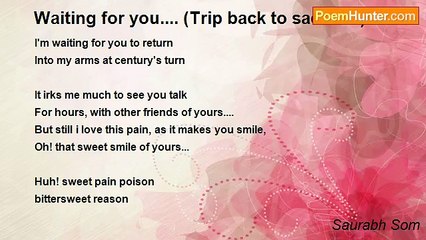 Saurabh Som - Waiting for you.... (Trip back to sadness)