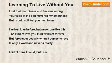 Harry J. Couchon Jr - Learning To Live Without You